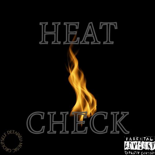 Heat Check (Explicit)