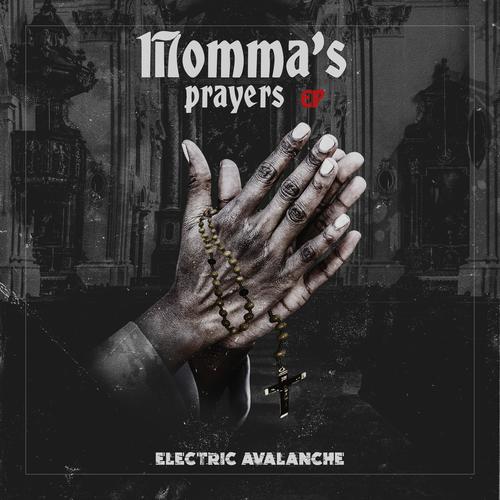 Momma's Prayers Ep (Explicit)