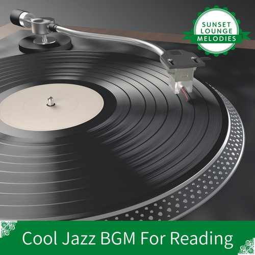 Cool Jazz BGM For Reading