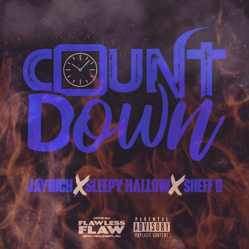 CountDown (feat. Sleepy Hallow & Sheff G) (Explicit)