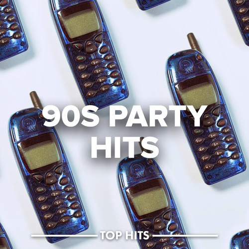 90s Party Hits (Explicit)