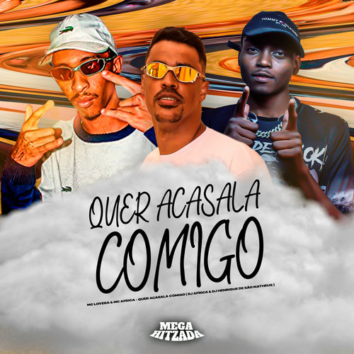 QUER ACASALA COMIGO (Explicit)