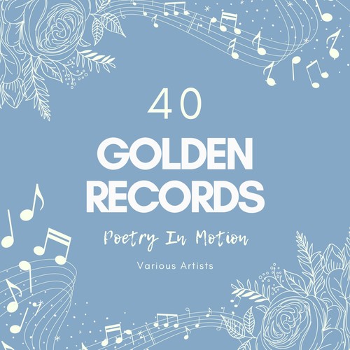 Poetry in Motion (40 Golden Records)
