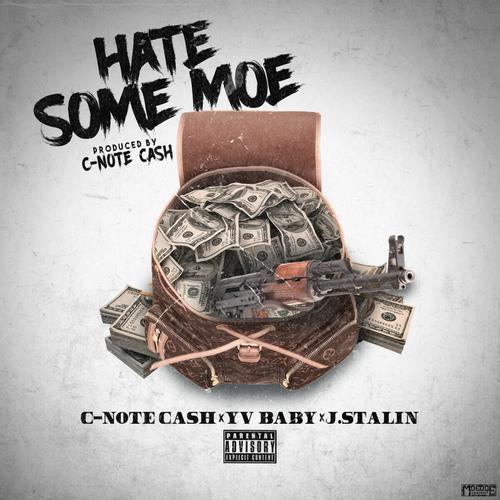 Hate Some Moe (feat. Yv Baby & J. Stalin) [Explicit]