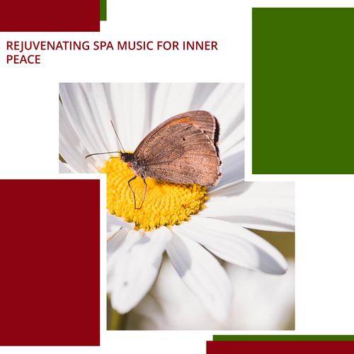 Rejuvenating Spa Music For Inner Peace