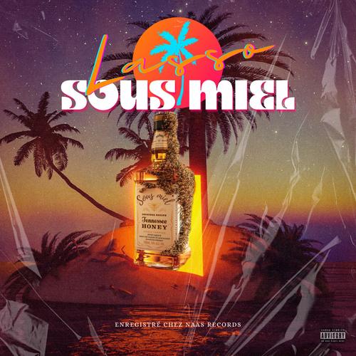 Sous miel (Explicit)