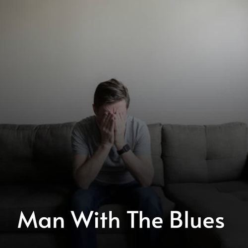 Man with the Blues