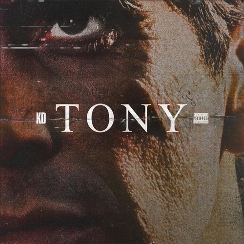 Tony (Explicit)