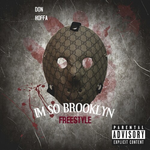 IM SO BROOKLYN FREESTYLE (Explicit)