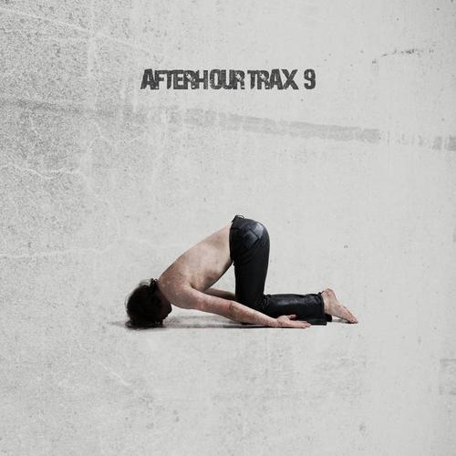 Afterhour Trax 9