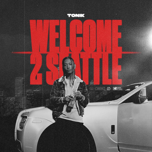 Welcome 2 Seattle (Explicit)