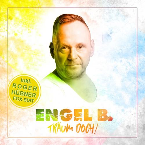 Träum doch! (Inklusive Roger Hübner Fox Edit)