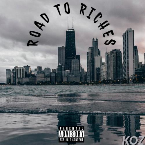 Road to Riches (Explicit)