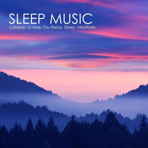 Sleep Music: Lullabies to Help You Relax, Sleep, Meditate and Heal with Relaxing Piano Music, Nature Sounds and Natural Noise