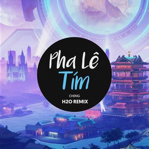 Pha Lê Tím (Remix EDM)