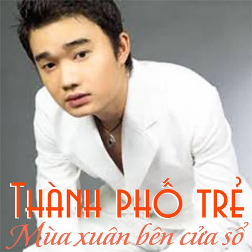 Thành phố trẻ - Mùa xuân bên cửa sổ