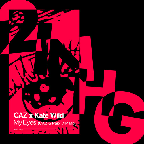 My Eyes (CAZ & Parx VIP Mix)