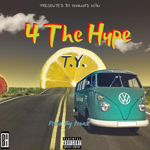 4 The Hype (Explicit)