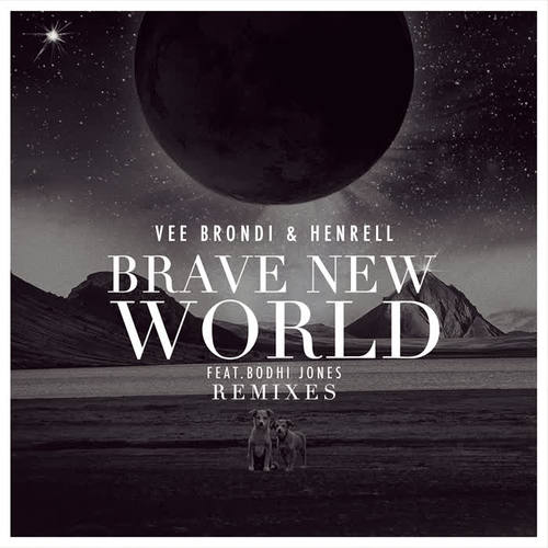 Brave New World (Remixes)