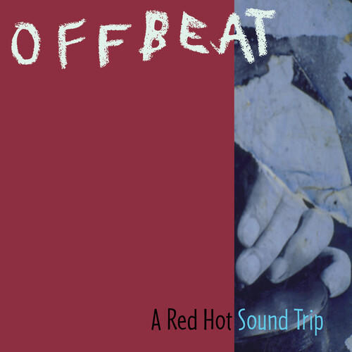 Offbeat - A Red Hot Sound Trip (Explicit)