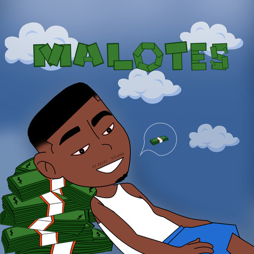 Malotes (Explicit)