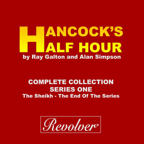 Hancock's Half Hour (Complete Collection - Series One) [The Sheikh - The End Of The Series]