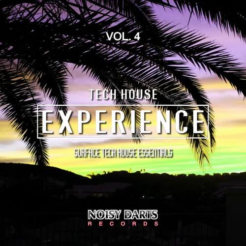 Tech House Experience, Vol. 4 (Surface Tech House Essentials)