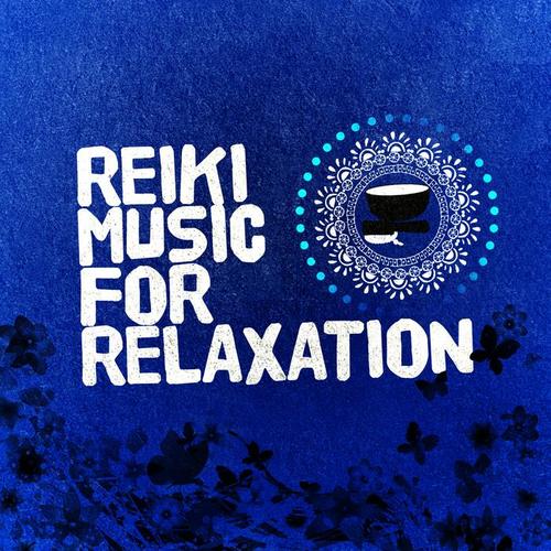 Reiki Music for Relaxation