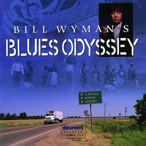 Bill Wyman's Blues Odyssey