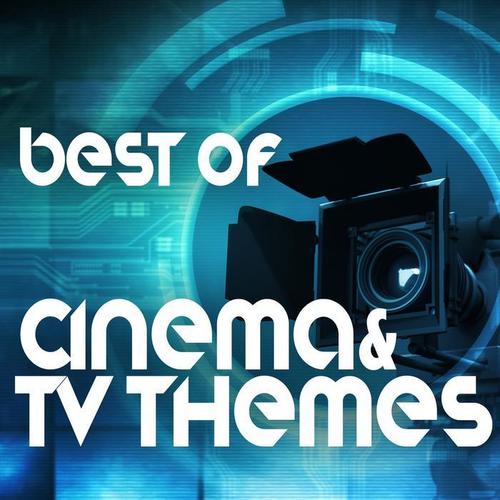 BEST OF CINEMA & TV THEMES