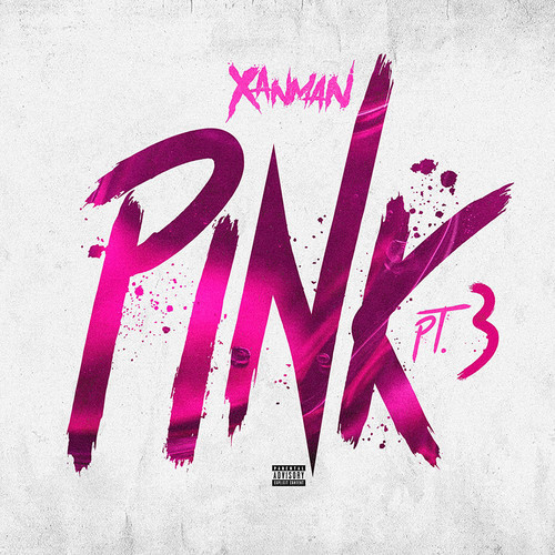 PINK, Pt. 3 (Explicit)