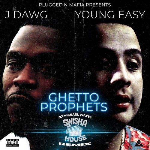 Ghetto Prophets (Swisha House Remix) [Explicit]