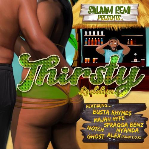 Thirsty Riddim (Explicit)