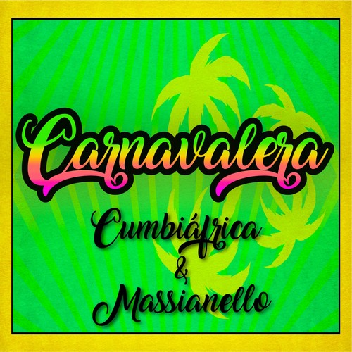 Carnavalera (Extended Mix)