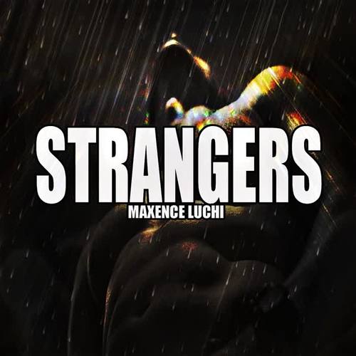 Strangers