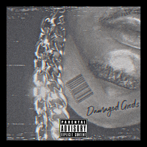 Damaged Goods (Explicit)