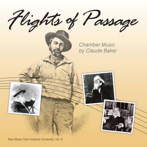 Flights of Passage: Music of Claude Baker