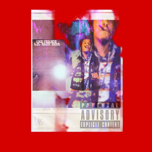 One Chance (Explicit)