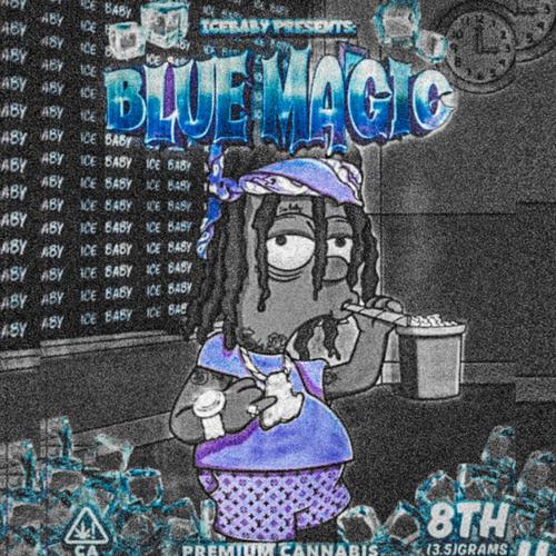 Blue Magic (Explicit)