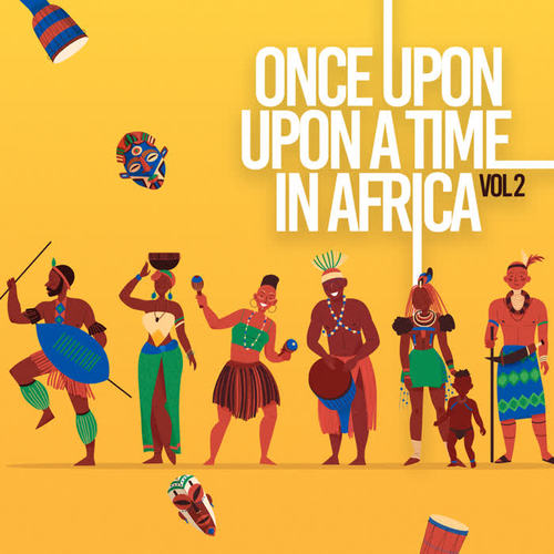 Once Upon a Time in Africa 2 (Explicit)