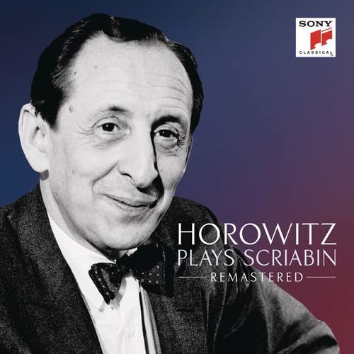 Horowitz Plays Scriabin ((Remastered))