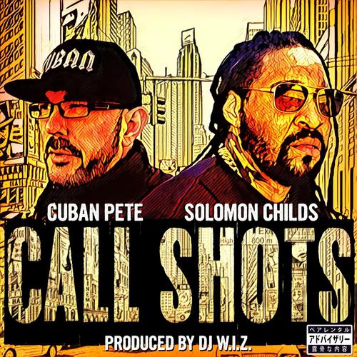 Call Shots (feat. Solomon Childs) [Explicit]