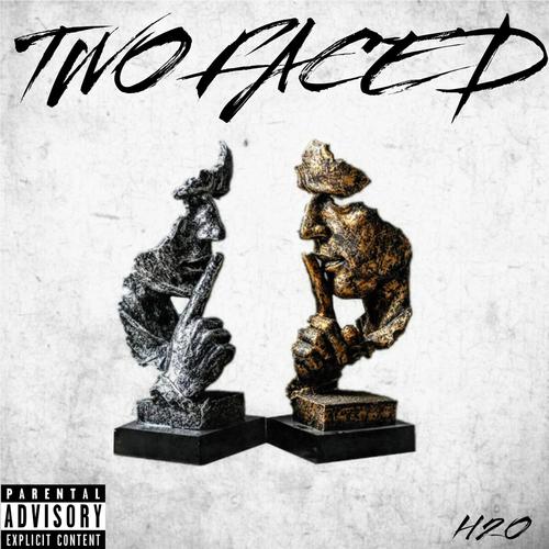 Two Faced (Explicit)