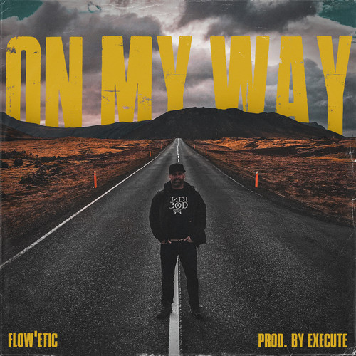 On My Way (Explicit)