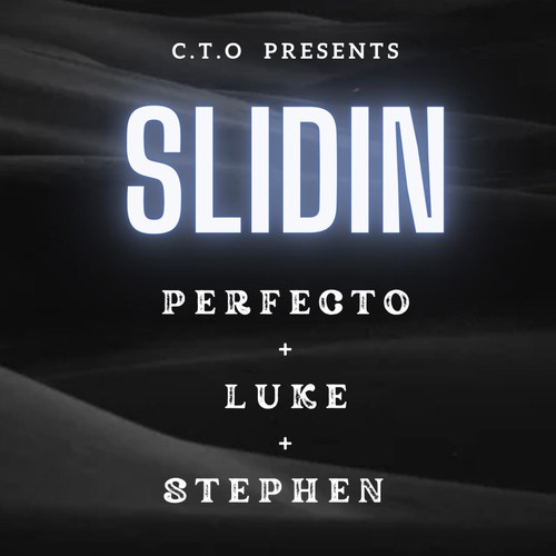 Slidin' (feat. L-U-K-E & Stephen Rocky) [Explicit]