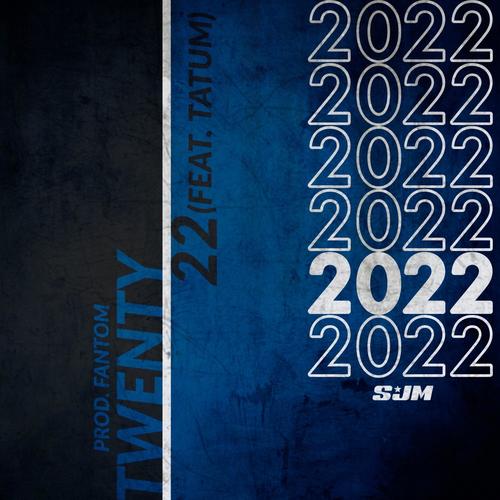 Twenty 22 (feat. Tatum)