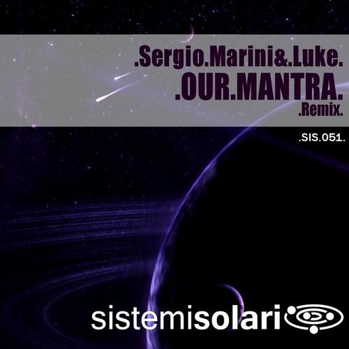 Our Mantra (Psy Trance Remix)