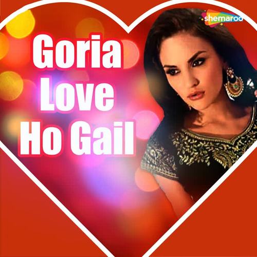 Goria Love Ho Gail