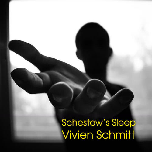 Schestow's Sleep