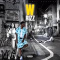 W Rizz (Explicit)